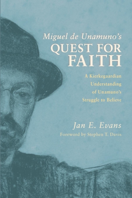 Miguel de Unamuno's Quest for Faith, Paperback / softback Book