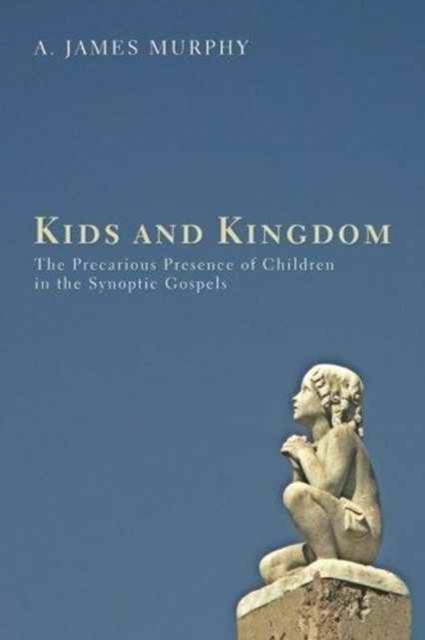 Kids and Kingdom, Paperback / softback Book