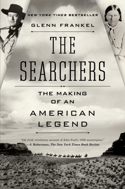 The Searchers : The Making of an American Legend, EPUB eBook