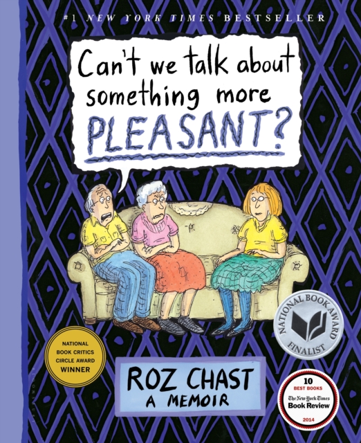 Can't We Talk about Something More Pleasant? : A Memoir, EPUB eBook