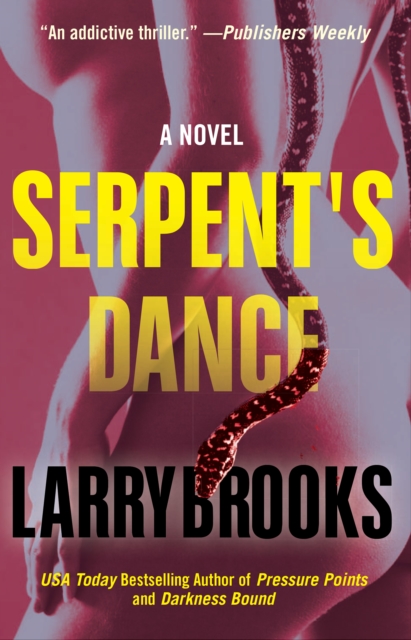 Serpent's Dance, Paperback / softback Book