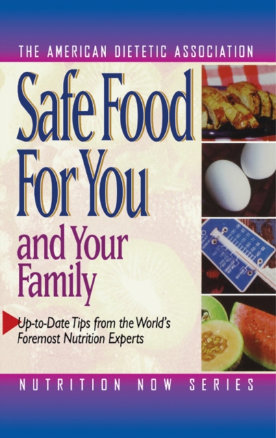 Safe Food for You and Your Family, EPUB eBook