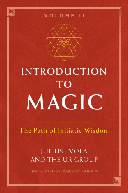 Introduction to Magic, Volume II : The Path of Initiatic Wisdom, EPUB eBook