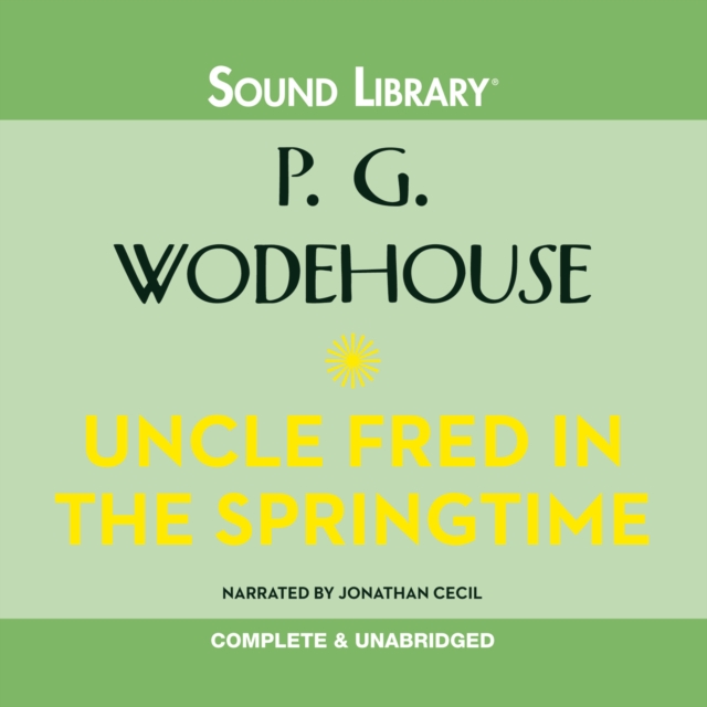 Uncle Fred in the Springtime, eAudiobook MP3 eaudioBook