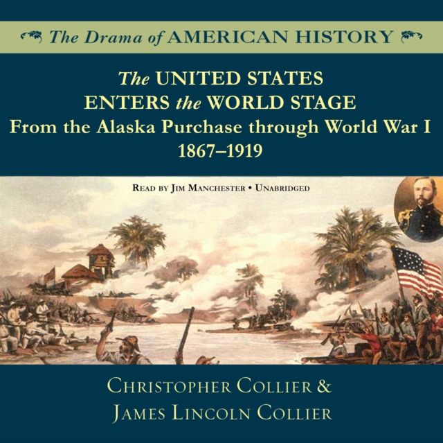 The United States Enters the World Stage, eAudiobook MP3 eaudioBook