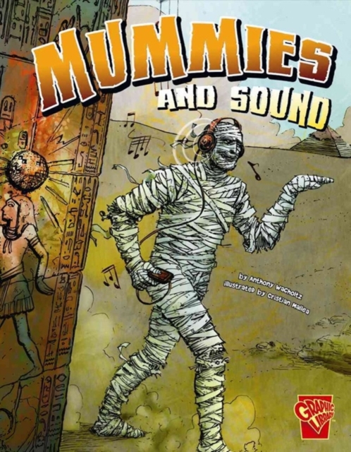 Mummies and Sound, Paperback / softback Book