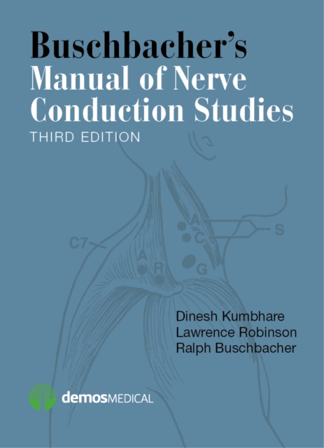 Buschbacher's Manual of Nerve Conduction Studies, Paperback / softback Book