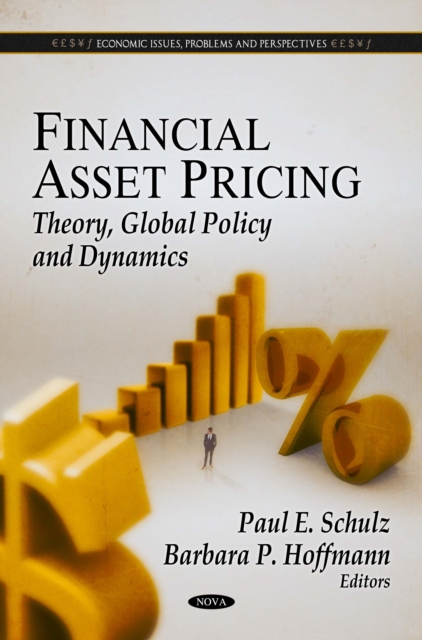 Financial Asset Pricing : Theory, Global Policy and Dynamics, PDF eBook