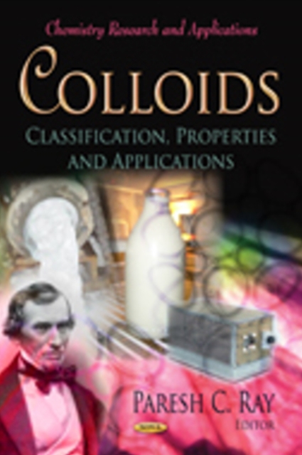 Colloids : Classification, Properties & Applications, Hardback Book