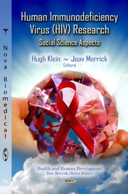 Human Immunodeficiency Virus (HIV) Research : Social Science Aspects, Hardback Book