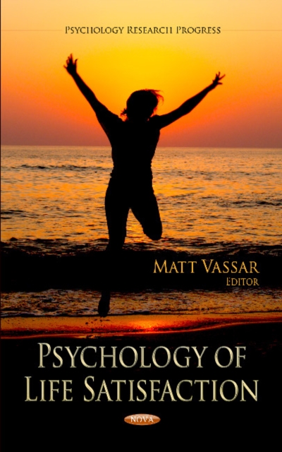 Psychology of Life Satisfaction, Hardback Book