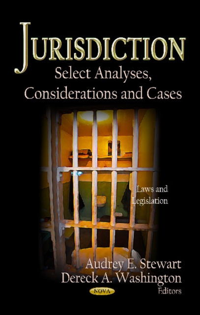 Jurisdiction : Select Analyses, Considerations & Cases, Hardback Book