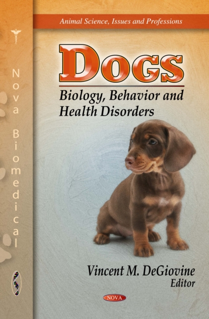 Dogs: Biology, Behavior and Health Disorders, PDF eBook