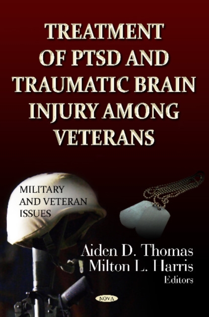 Treatment of PTSD & Traumatic Brain Injury Among Veterans, Hardback Book