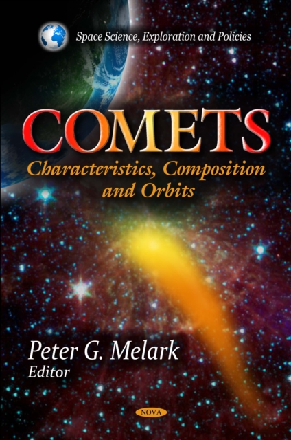 Comets : Characteristics, Composition and Orbits, PDF eBook
