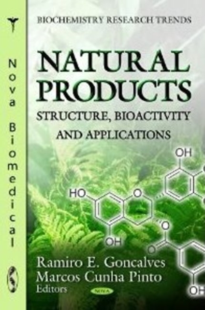 Natural Products : Structure, Bioactivity & Applications, Hardback Book