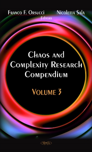 Chaos & Complexity Research Compendium : Volume 3, Hardback Book