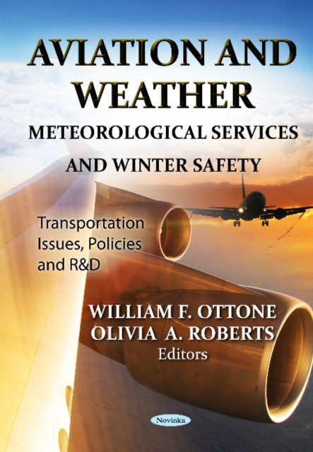 Aviation & Weather : Meteorological Services & Winter Safety, Paperback / softback Book