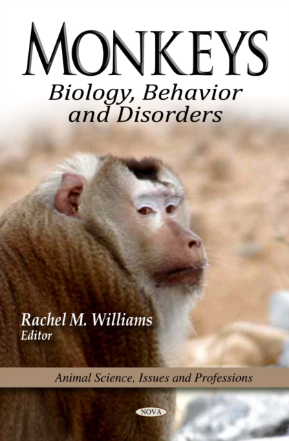 Monkeys : Biology, Behavior and Disorders, PDF eBook