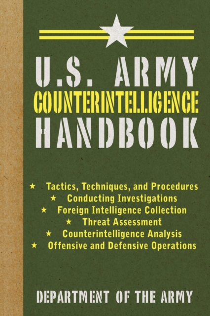 U.S. Army Counterintelligence Handbook, Paperback / softback Book
