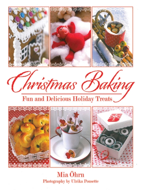 Christmas Baking : Fun and Delicious Holiday Treats, EPUB eBook