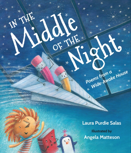 In the Middle of the Night : Poems from a Wide-Awake House, Hardback Book
