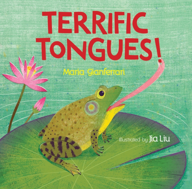 Terrific Tongues, Hardback Book