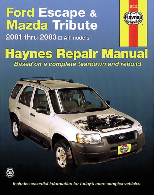 Ford Escape & Mazda Tribute 2001-12, Paperback / softback Book