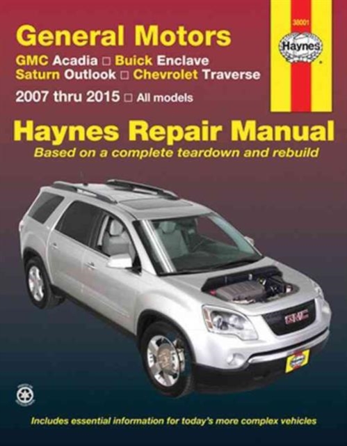 Gm Acadia, Enclave, Outlook & Traverse, Paperback / softback Book