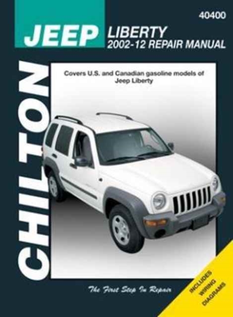 Jeep Liberty (Chilton) : 2002-12, Paperback / softback Book
