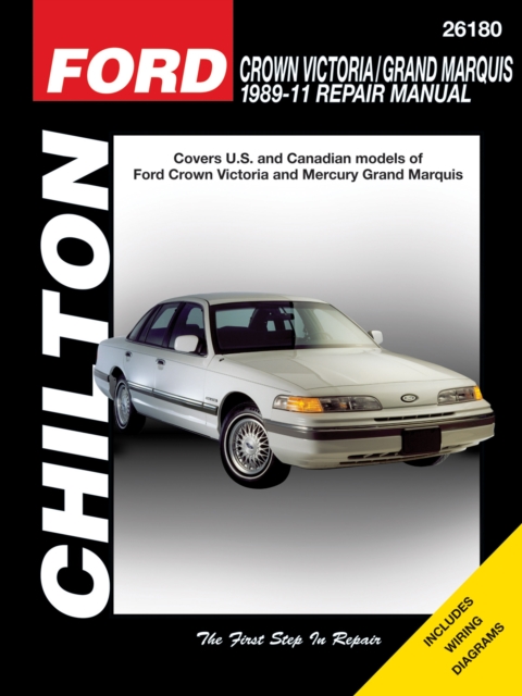 Ford Crown Victoria (89 -11) (Chilton) : 1989-2011, Paperback / softback Book