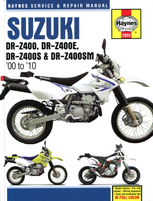 Suzuki DR-Z400, DR-Z400E, DR-Z400S & DR-Z400SM (00 to 10), Paperback / softback Book