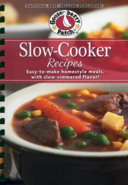 Slow-Cooker Recipes Cookbook : Easy-to-make homestyle meals with slow-simmered flavor!, Hardback Book