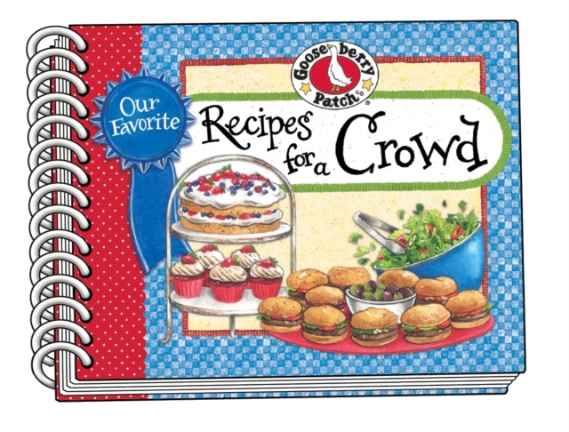 Our Favorite Recipes for a Crowd, Spiral bound Book