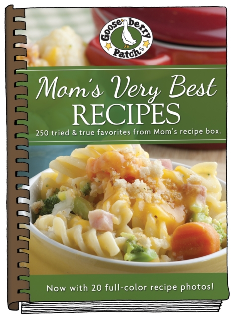 Mom's Very Best Recipes : Updated with more than 20 mouth-watering photos!, Hardback Book