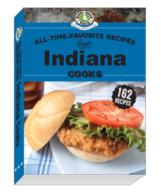 All-Time-Favorite Recipes from Indiana Cooks, Hardback Book