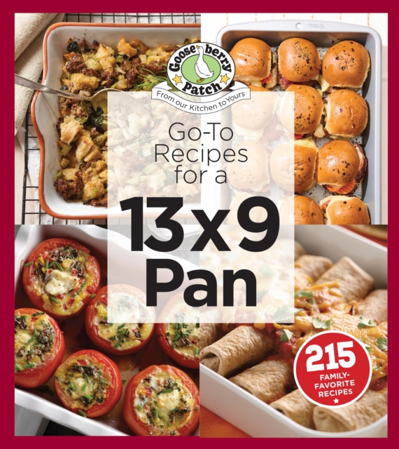 Go-To Recipes for a 13x9 Pan, Paperback / softback Book