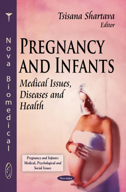 Pregnancy and Infants : Medical Issues, Diseases and Health, PDF eBook