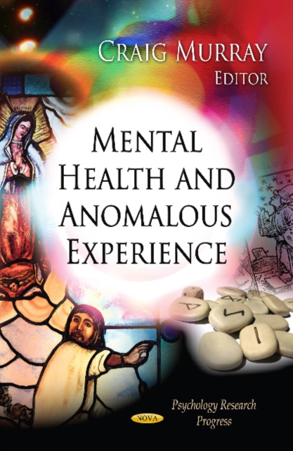 Mental Health & Anomalous Experience, Hardback Book