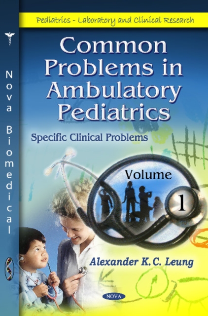 Common Problems in Ambulatory Pediatrics : Volume 3, Hardback Book