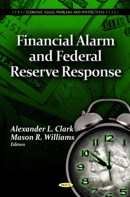 Financial Alarm & Federal Reserve Response, Hardback Book