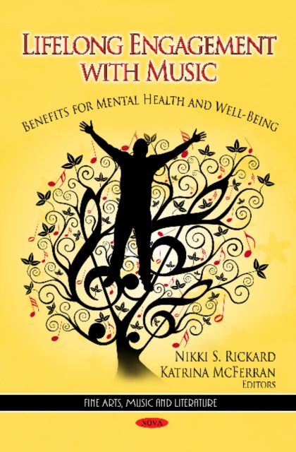 Lifelong Engagement with Music : Benefits for Mental Health & Well-Being, Hardback Book