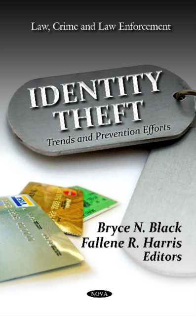 Identity Theft : Trends & Prevention Efforts, Hardback Book