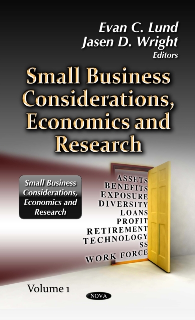 Small Business Considerations, Economics and Research. Volume 1, PDF eBook