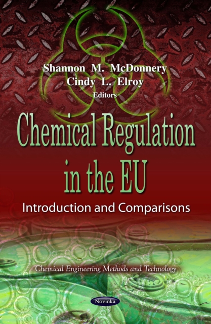 Chemical Regulation in the EU : Introduction and Comparisons, PDF eBook