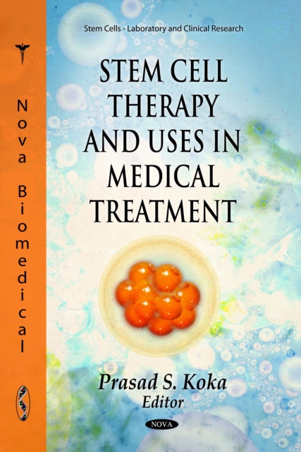 Stem Cell Therapy and Uses in Medical Treatment, PDF eBook