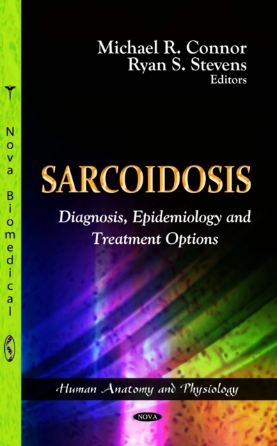 Sarcoidosis : Diagnosis, Epidemiology and Treatment Options, PDF eBook