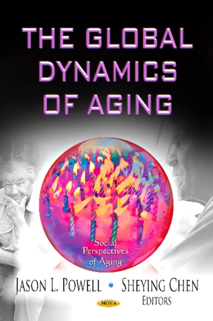 Global Dynamics of Aging, Hardback Book