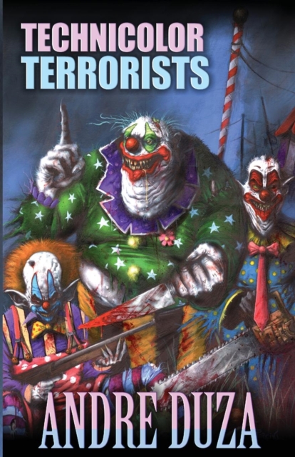 Technicolor Terrorists, Paperback / softback Book