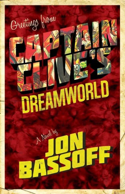 Captain Clive's Dreamworld, Paperback / softback Book